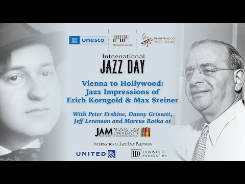 From Vienna to Hollywood: Jazz Impressions of Erich Korngold & Max Steiner - JAM MUSIC LAB Univ.