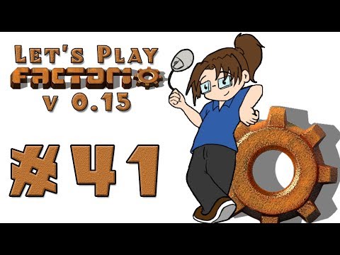 Let's Play: Factorio v15 -- Also Rail World! -- Episode 41