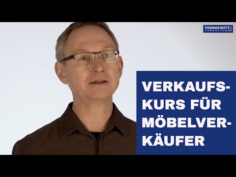 1 Verkaufen im Möbelhandel - Online Kurs für Möbelverkäufer