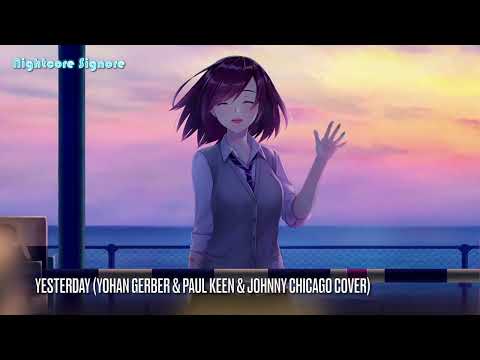 Nightcore - Yesterday