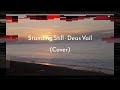 Standing Still - Deas Vail (Cover)