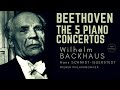 Beethoven Piano Concertos No 1 2 3 4 5 Emperor NEW MASTERING Ref Rec Wilhelm Backhaus