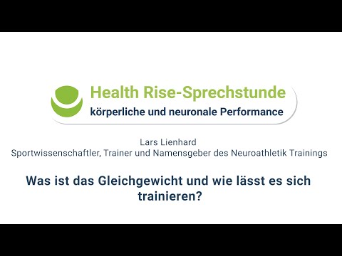 Was ist das Gleichgewicht und wie lässt es sich trainieren?