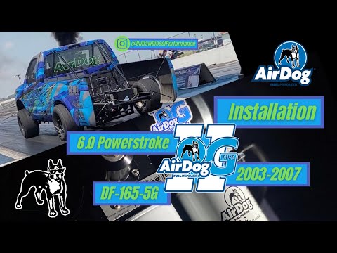 2003-2007 6.0 Powerstroke Airdog DF-165-5G Installation
