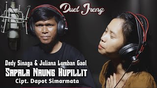 Download lagu Duet Terbaik - Sapala Naung Hupillit - Cipt. Dapot Simarmata | Dedy Sinaga feat Juliana Lumban Gaol mp3