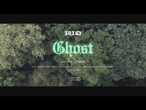 RIO - Ghost | @RIOowyamean [Official Video]