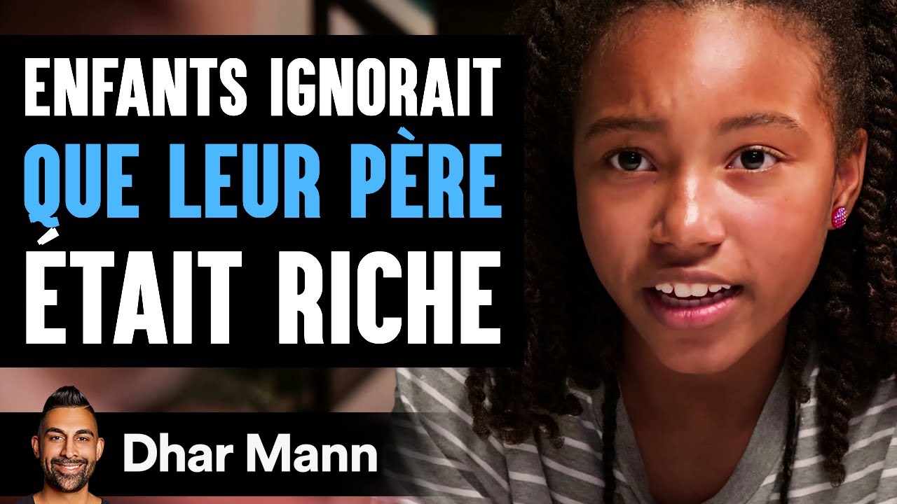 Les Enfants Ignorait QUE LEUR PÈRE Était Riche | Dhar Mann Studios