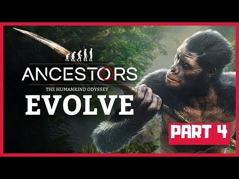 Ancestors the Humankind Odyssey | Gameplay Walkthrough Part 4