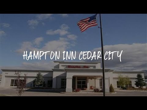 Hampton Inn Cedar City Review - Cedar City , United States of America