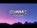 Ayra Starr - Commas (Lyrics)