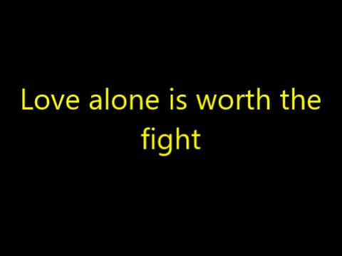 Love Alone is Worth the Fight | Switchfoot  | Lyrics