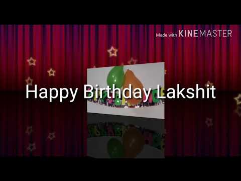 Happy birthday Lakshit
