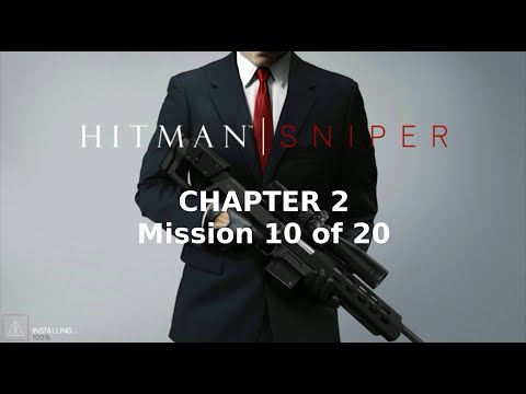 Hitman: Sniper | Chapter 2 | Mission 10 of 20