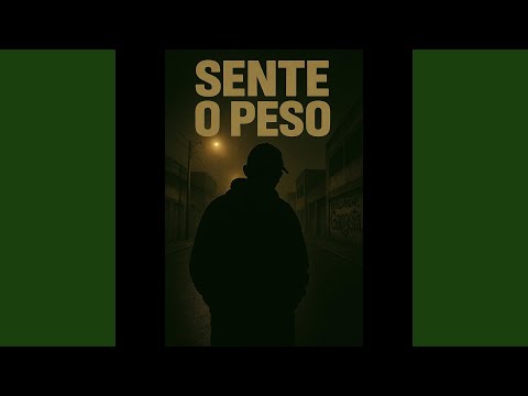 SENTE O PESO