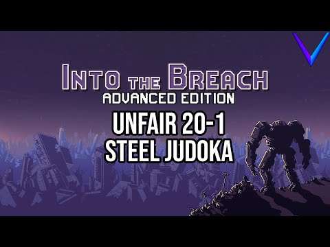 End of the Kai Miller Era | Unfair, Steel Judoka - Into the Breach: Advanced Edition 20-1