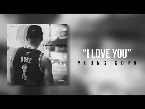 Young Kopa - "I Love You" / Southllywood (Prod. TIME0)