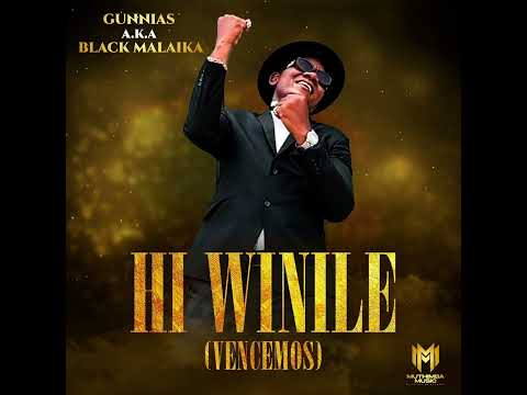 Gunnias A.K.A Black Malaika - Hi Winile