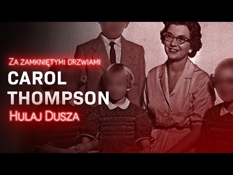 Za zamkniętymi drzwiami/idealne życie nieidealnej rodziny Thompson /HULAJ DUSZSA HISTORIE KRYMINALNE