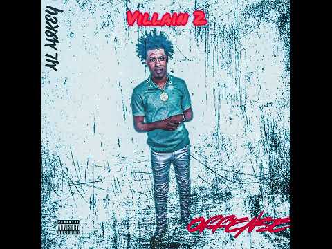 ML Mikey- Villain 2(Official Audio)