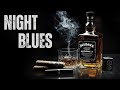 Deep Night Blues Slow Whiskey Music For Thoughtful Evenings Moody Guitar Relaxing Lounge Vibes