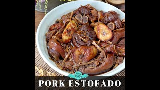 How to Cook Pork Estofado | Filipino Soy-Vinegar Stew
