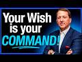 Your Wish Is Your Command The Missing Secrets Of Manifesting