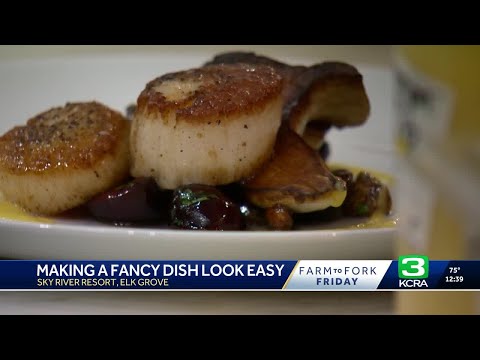 Farm-to-Fork Friday: How to make seared scallops like Sky River Casino