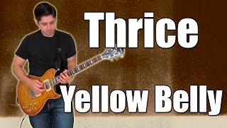 Thrice - Yellow Belly (Instrumental)