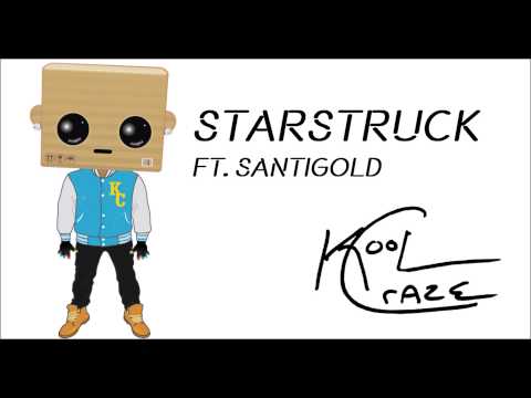 KooL CrAzE - Starstruck ft. Santigold