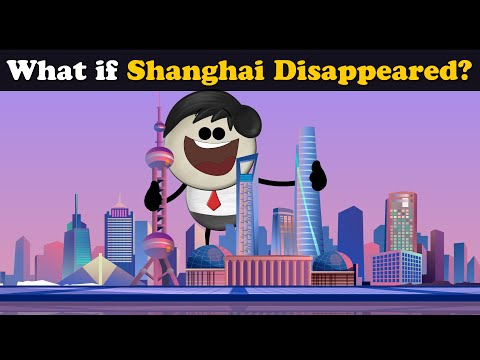 What if Shanghai Disappeared? | #aumsum #kids #children #education #whatif