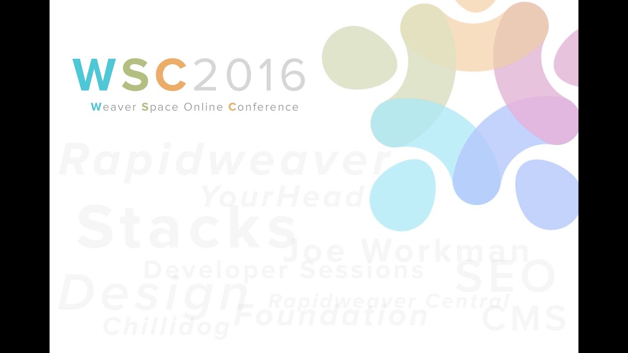 Weaver's Space Online Conference for RapidWeaver