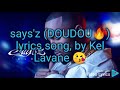 Says 039 z DOUDOU lyrics song von Lyrics son