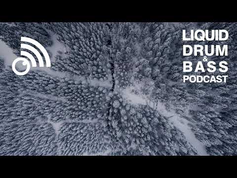 Liquid Drum & Bass Podcast 2020 #072