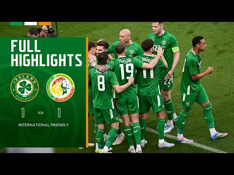 HIGHLIGHTS | Ireland 1-1 Senegal | International Friendly