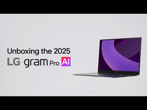 2025 LG gram Pro : Official Unboxing | LG