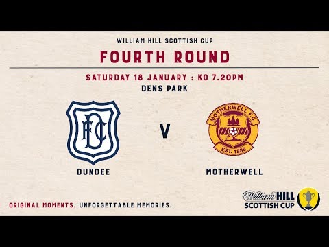 Dundee 0-3 Motherwell | William Hill Scottish Cup 2019-20 – Fourth Round