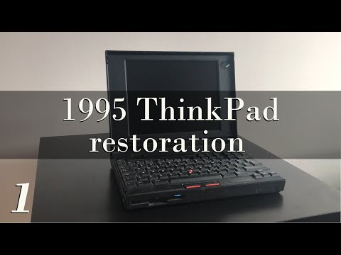 (part 1) Restoring a ThinkPad from 1995 - IBM ThinkPad 755CX restoration