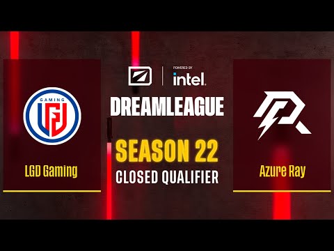 Dota2 - LGD Gaming vs Azure Ray - Game 2 - DreamLeague Season 22 - CQ - China