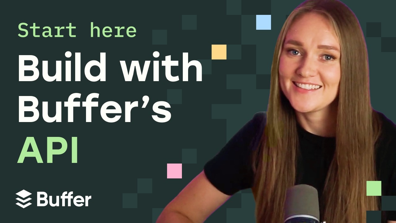 How to Build on Buffer's New API — Quick-start Guide ⚡️ video thumbnail
