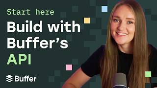 How to Build on Buffer's New API — Quick-start Guide ⚡️