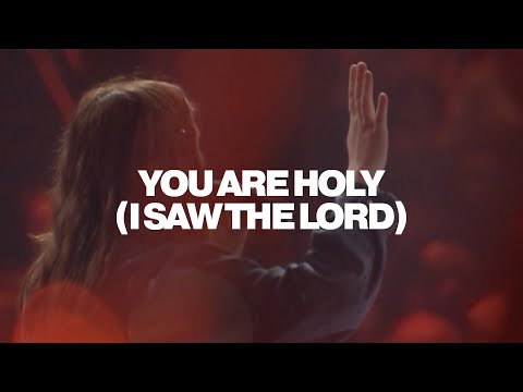 You Are Holy (I Saw The Lord) | Victory Worship