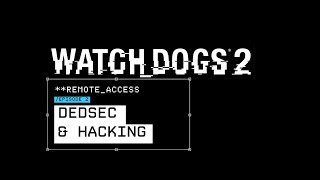 Trailer Dedsec & Hacking - SUB ITA