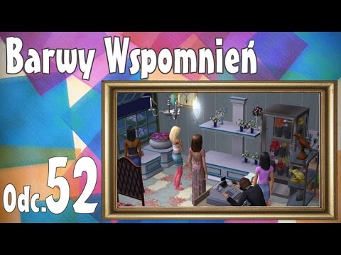 🎨 Barwy Wspomnień, odc. 52 - Mamy własną kwiaciarnię!