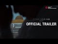 COME AND SEE เอหิปัสสิโก [Official Trailer]