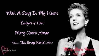 Mary Cleere Haran - With A Song In My Heart