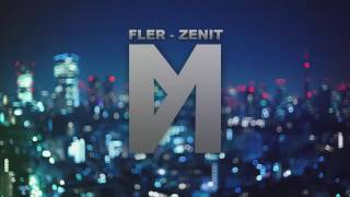 FLER - ZENIT | Instrumental Remake