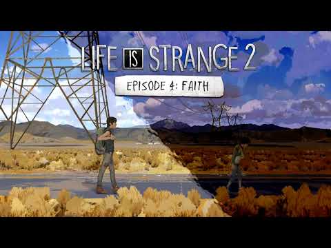 Life is Strange 2 [EP4] OST: Nathaniel Bowles,Pablo Love,Campbell Browning - Lonesome Valley