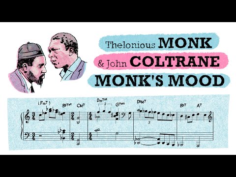 Have You Heard Virtuoso Monk? Monk's Mood with John Coltrane