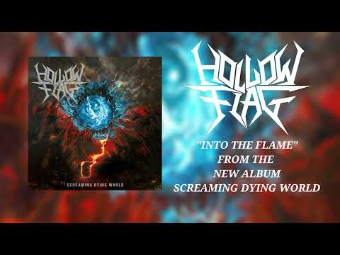Hollow Flag - Into the Flame (Visualizer)