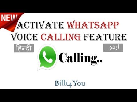 How to Enable/Activate Whatsapp Voice Calling Feature